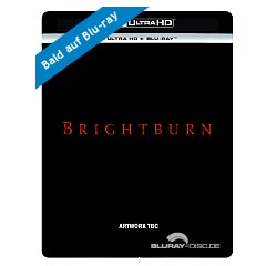 Brightburn 2019-4K-Zavvi-exxlusive-Steelbook-draft-UK-Import.jpg Brightburn 2019-4K-Zavvi-exxlusive-Steelbook-draft-UK-Import.jpg